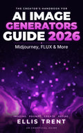 AI Image Generators Guide 2026