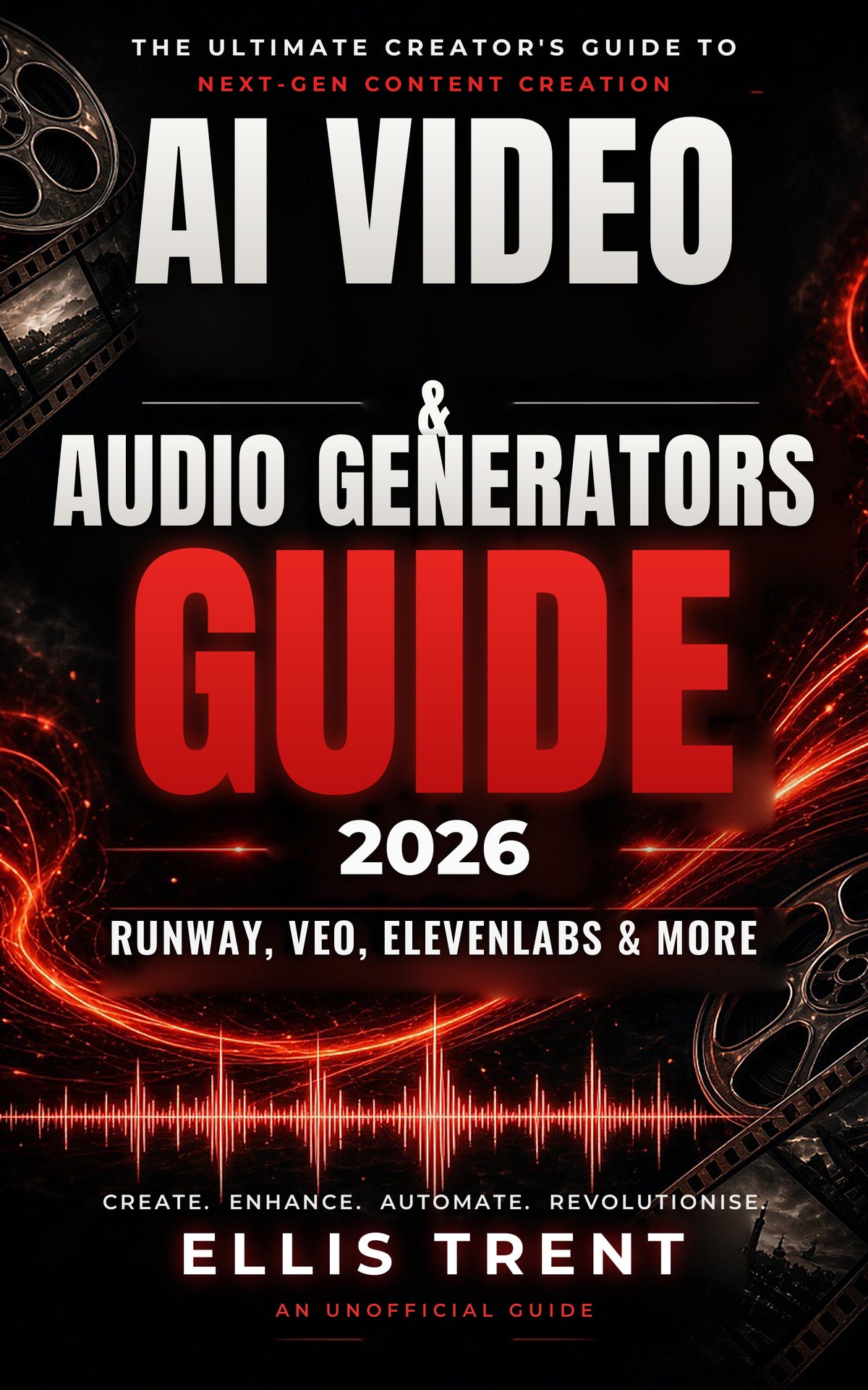 AI Video & Audio Generators Guide 2026