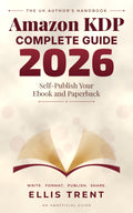 Amazon KDP Complete Guide 2026