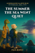 The Summer the Sea Went Quiet (The Lantern Coast, Book 1)