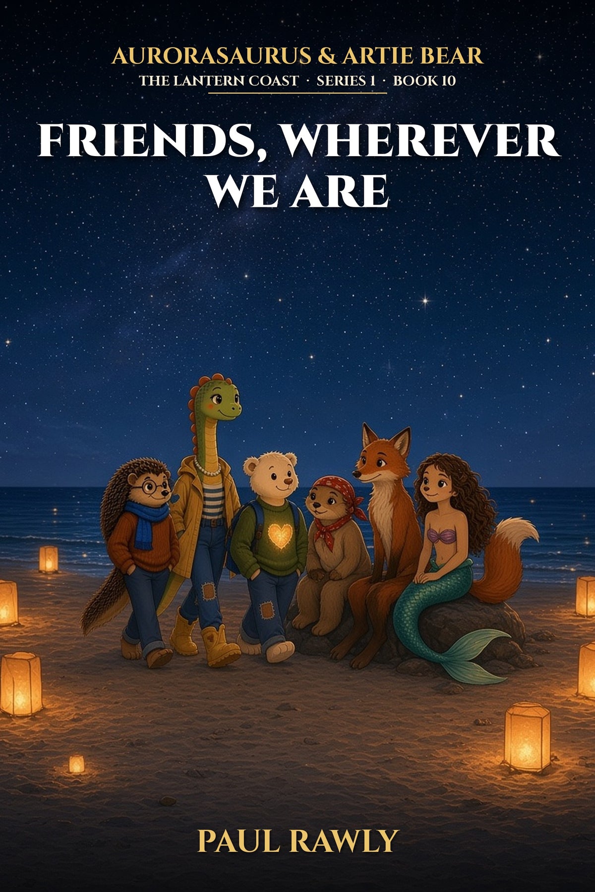 Friends, Wherever We Are (The Lantern Coast, Book 10)