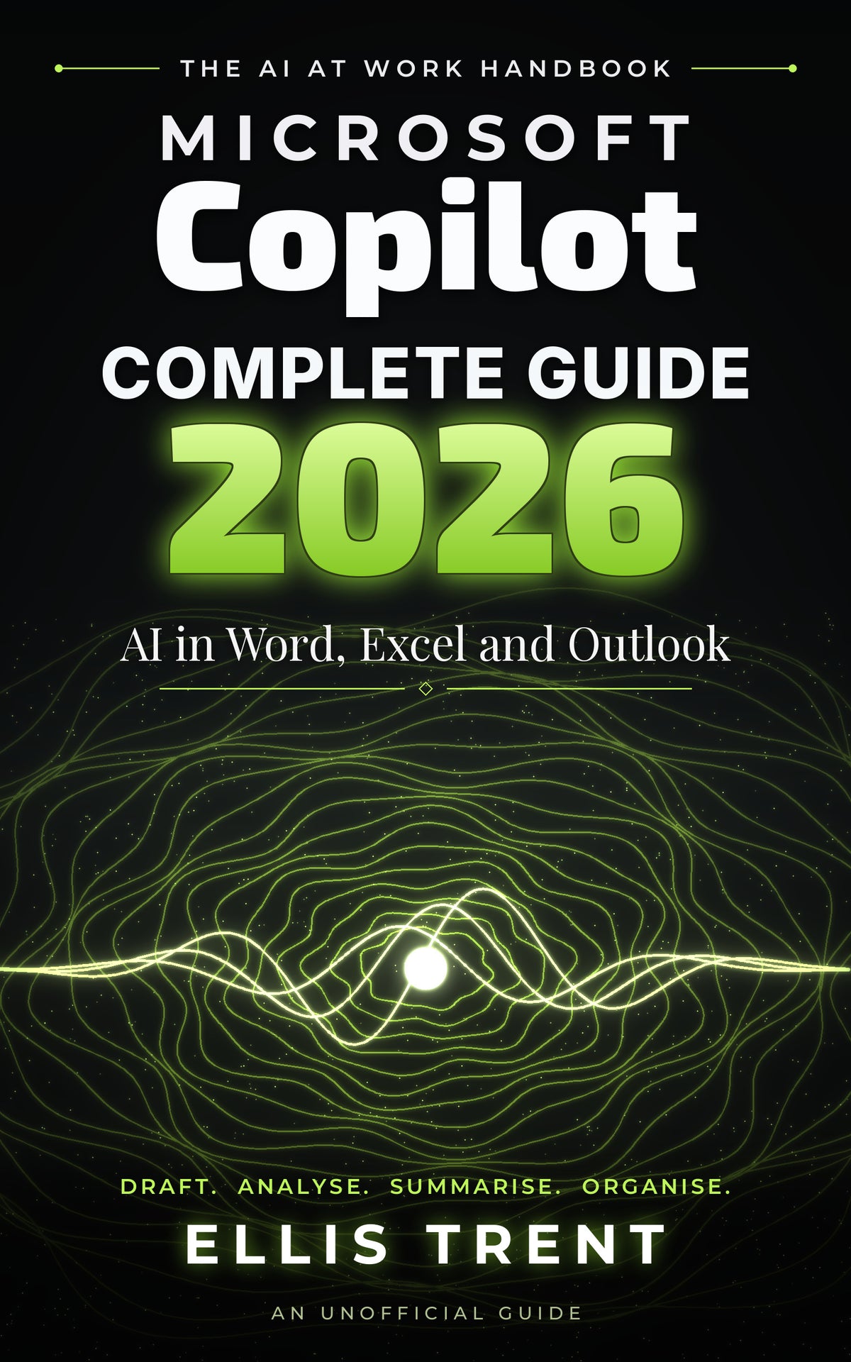 Microsoft Copilot Complete Guide 2026