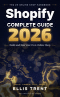 Shopify Complete Guide 2026