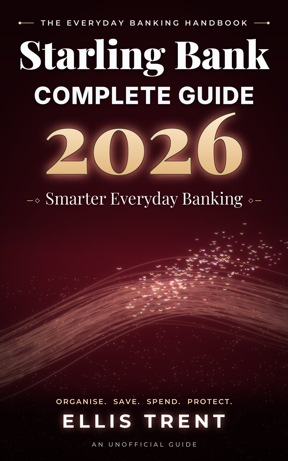 Starling Bank Complete Guide 2026