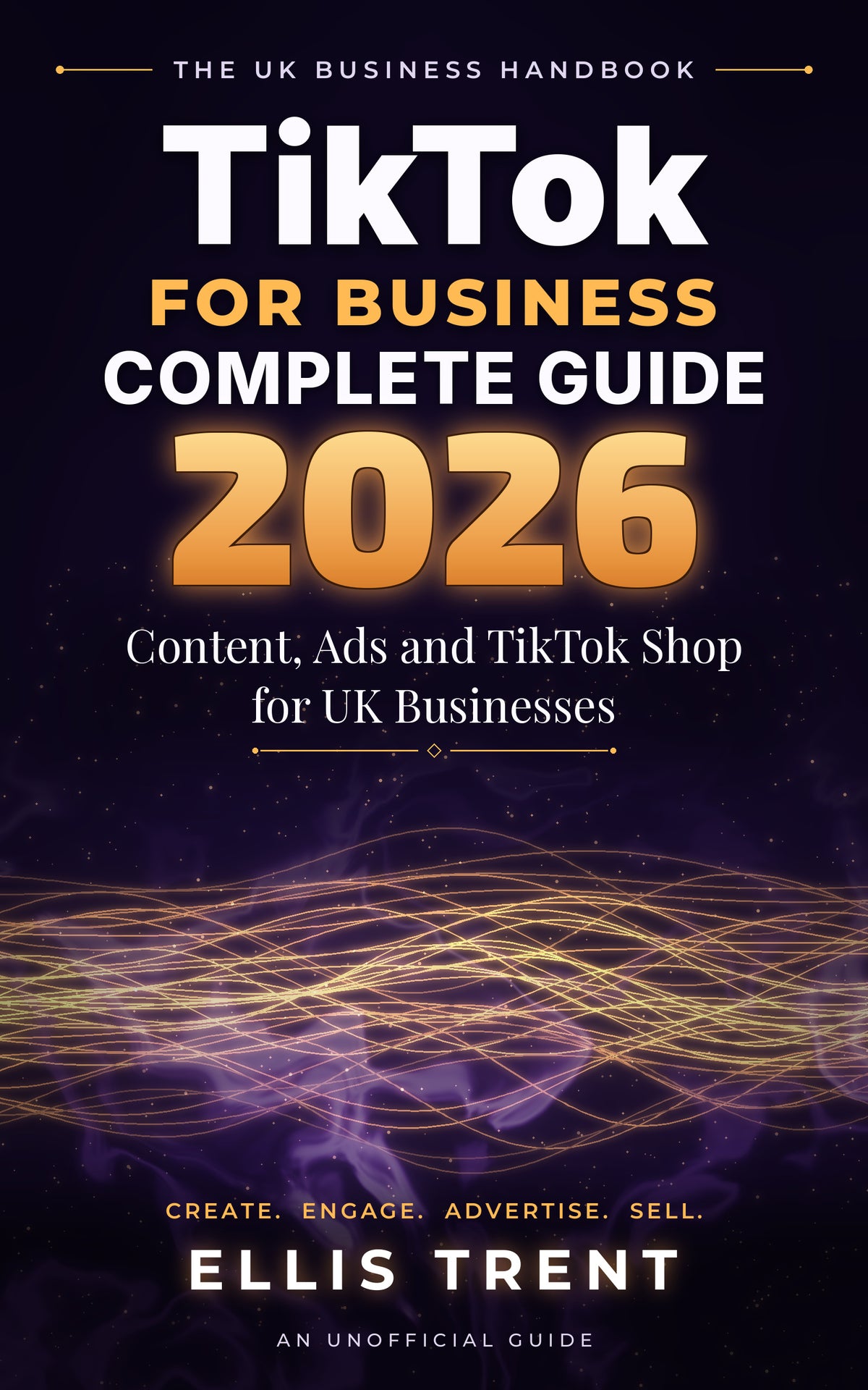 TikTok for Business Complete Guide 2026