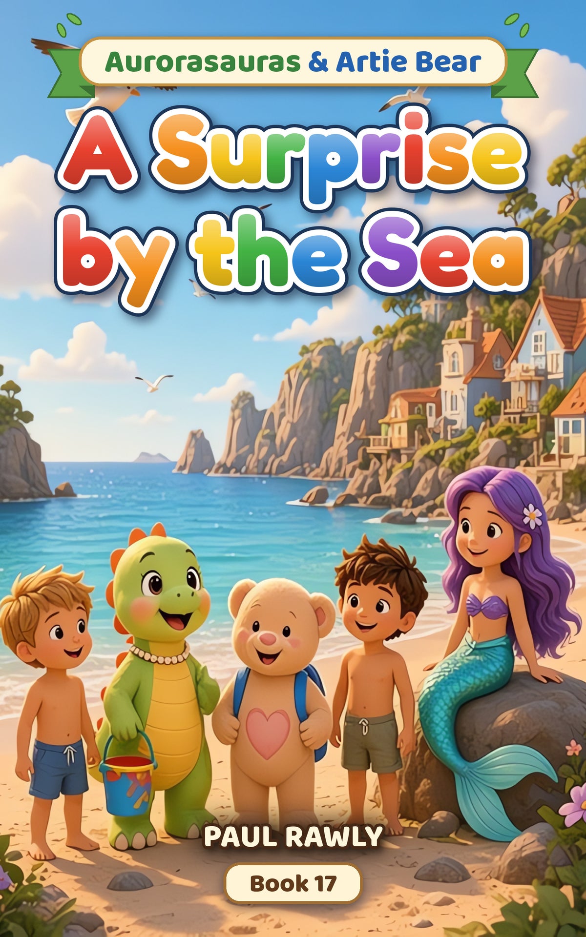 A Surprise by the Sea (Aurorasauras & Artie Bear, Book 17) cover