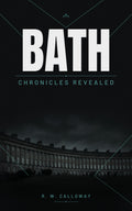 Bath: Chronicles Revealed cover
