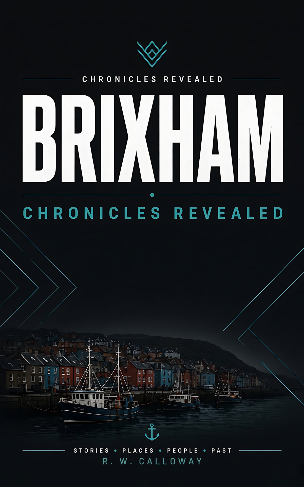 Brixham: Chronicles Revealed cover