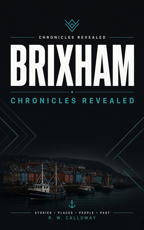Brixham: Chronicles Revealed cover