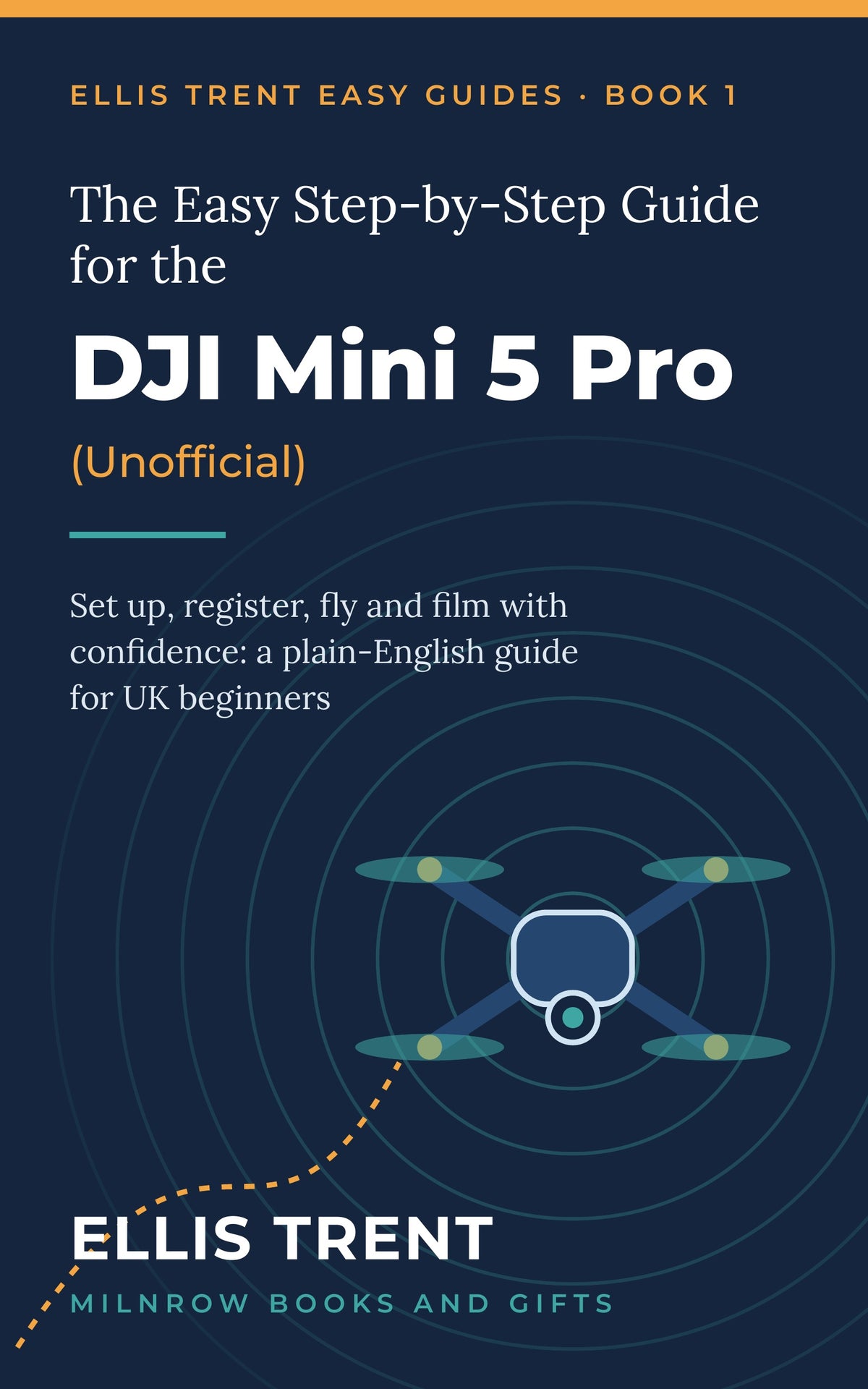 The Easy Step-by-Step Guide for the DJI Mini 5 Pro (Unofficial)