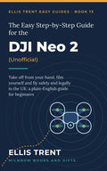 The Easy Step-by-Step Guide for the DJI Neo 2 (Unofficial)