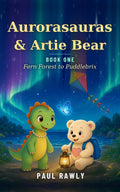 Fern Forest to Puddlebrix (Aurorasauras & Artie Bear Chapter Books, Book One) cover