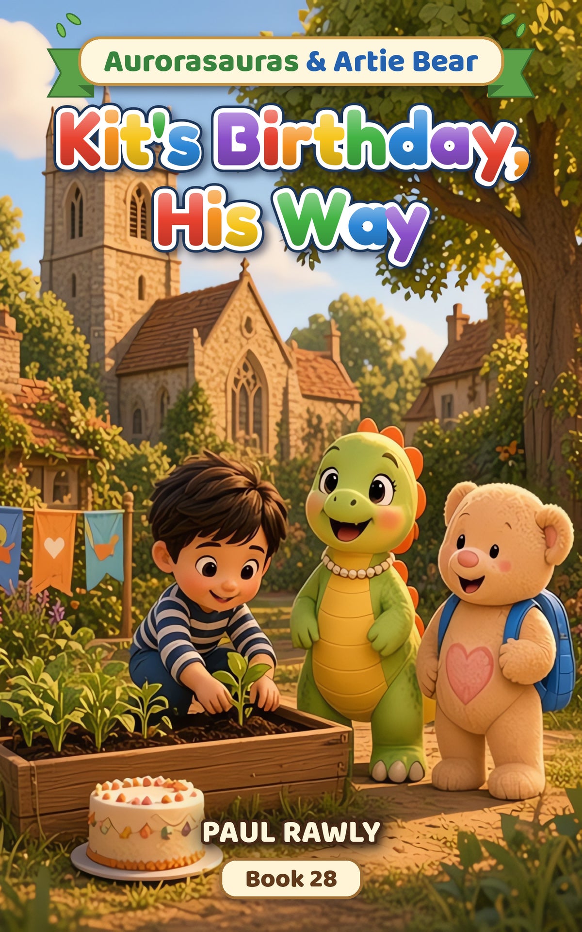 Kit's Birthday, His Way (Aurorasauras & Artie Bear, Book 28) cover