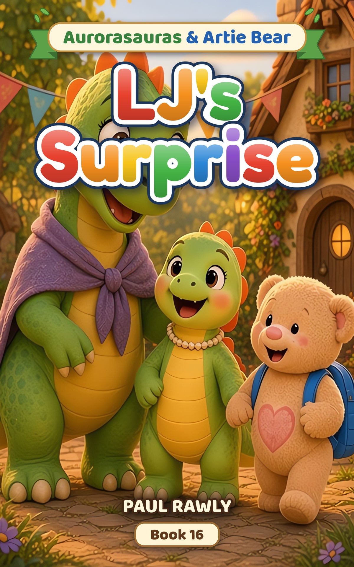 LJ's Surprise (Aurorasauras & Artie Bear, Book 16) cover
