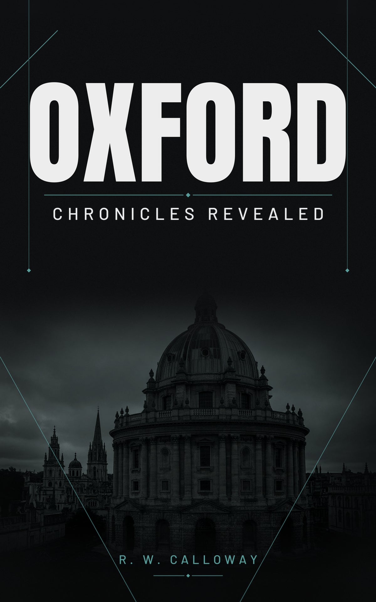 Oxford: Chronicles Revealed cover