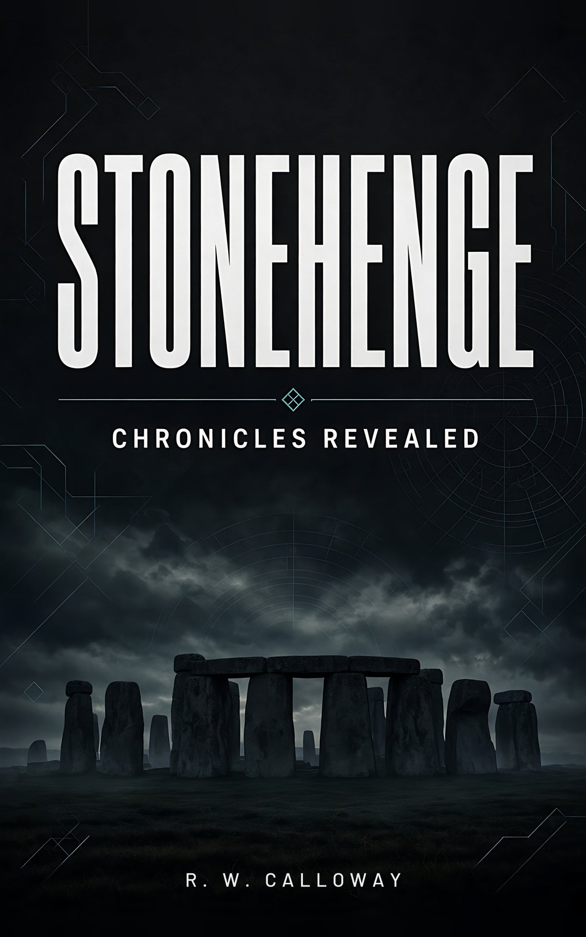 Stonehenge: Chronicles Revealed cover