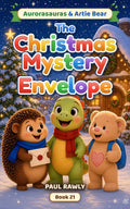 The Christmas Mystery Envelope (Aurorasauras & Artie Bear, Book 21) cover