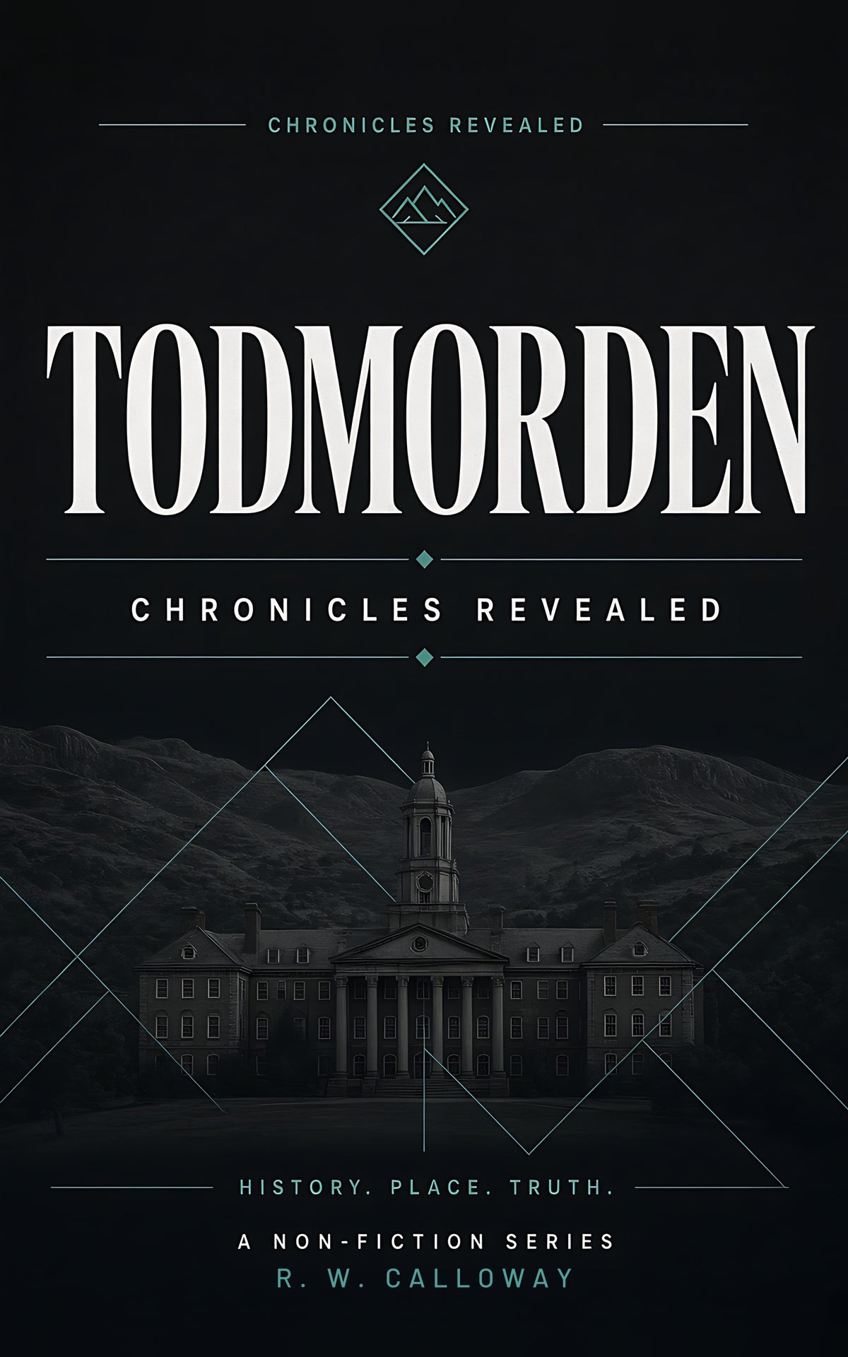 Todmorden: Chronicles Revealed cover